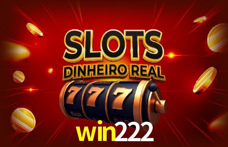 Sinta a adrenalina dos jogos de cassino com win222